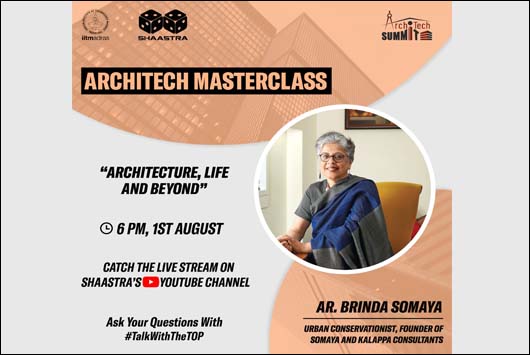 Arch. Brinda Somaya, Founder of Somaya and Kalappa Consultants - Architech Masterclass